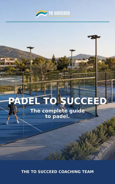 Padel To Succeed
