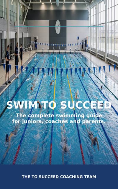 Swim To Succeed