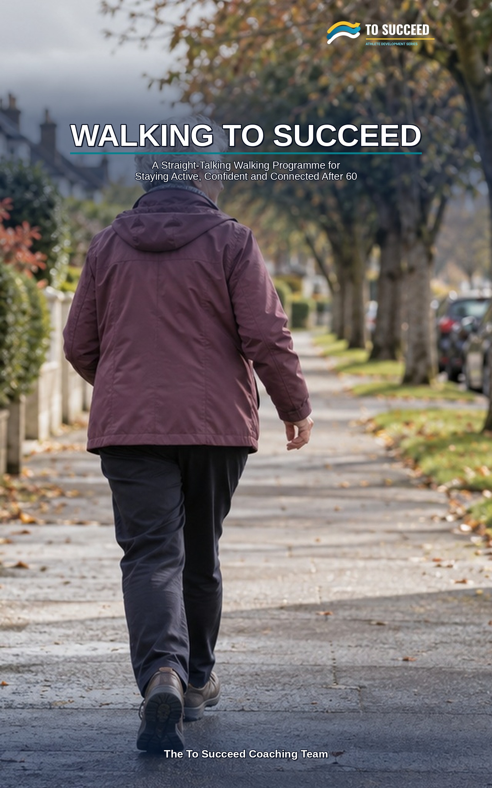 Walking To Succeed: The Real Number That Actually Matters
